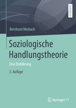 Paperback Soziologische Handlungstheorie: Eine Einführung [German] Book