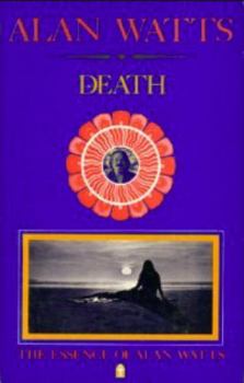 Paperback Death (His The essence of Alan Watts ; book 4) Book