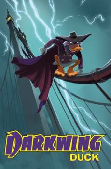 Darkwing Duck, Vol. 1: The Duck Knight Returns - Book #1 of the Darkwing Duck
