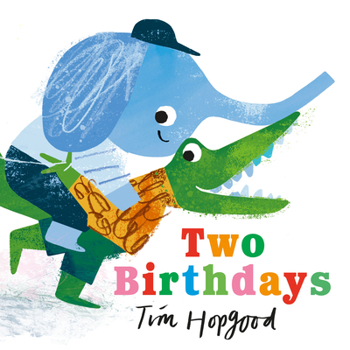 Board book Two Birthdays Book