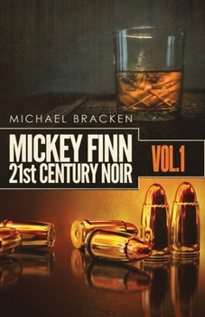 Paperback Mickey Finn Vol. 1: 21st Century Noir Book