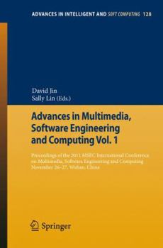 Paperback Advances in Multimedia, Software Engineering and Computing Vol.1: Proceedings of the 2011 Mesc International Conference on Multimedia, Software Engine Book