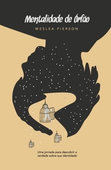 Paperback Mentalidade de Órfão [Portuguese] Book