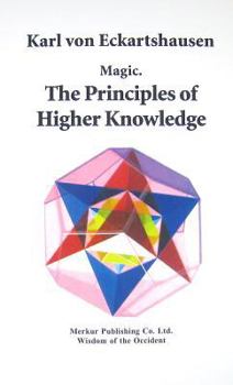 Paperback Magic: The Principles of Higher Knowledge Book