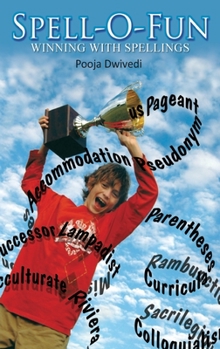 Paperback Spell-o-fun: Winning With Spellings Book