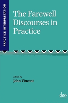 Paperback The Farewell Discourses in Practice Book
