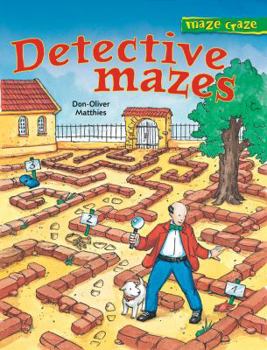 Paperback Maze Craze: Detective Mazes Book