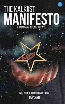 Paperback The kalkiist manifesto A roadmap to end kaliyug Book