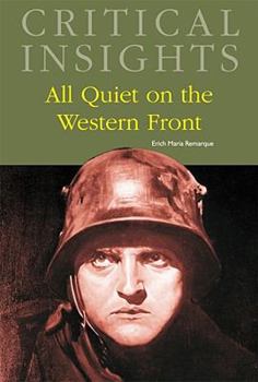 Hardcover Critical Insights: All Quiet on the Western Front: Print Purchase Includes Free Online Access Book