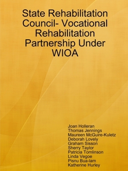 Paperback State Rehabilitation Council- Vocational Rehabilitation Partnership Under WIOA Book