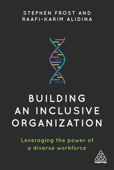 Paperback Building an Inclusive Organization: Leveraging the Power of a Diverse Workforce Book