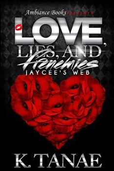 Love, Lies and Frenemies: Jaycee's Web
