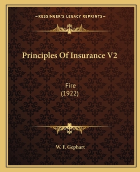 Principles Of Insurance V2: Fire