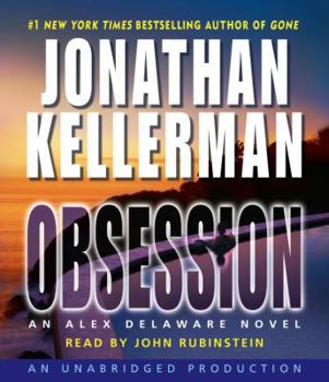 Obsession - Book #21 of the Alex Delaware