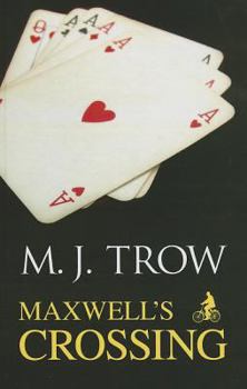 Hardcover Maxwell's Crossing [Large Print] Book