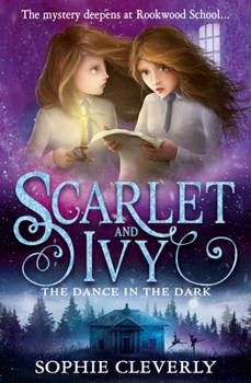 The Dance in the Dark - Book #3 of the Scarlet and Ivy