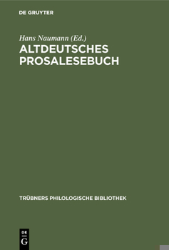 Hardcover Altdeutsches Prosalesebuch [German] Book
