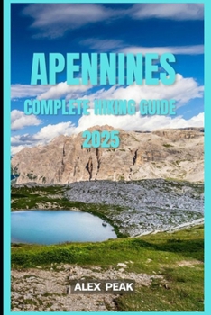 Paperback Apennines Complete Hiking Guide 2025 Book