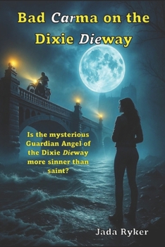 Paperback Bad Carma on the Dixie Dieway Book