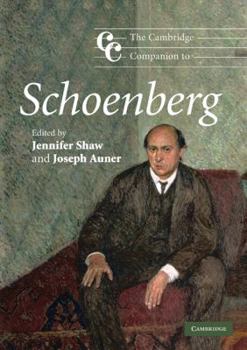 The Cambridge Companion to Schoenberg - Book  of the Cambridge Companions to Music