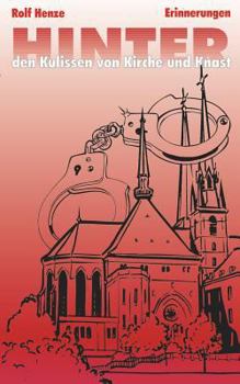 Paperback Hinter den Kulissen von Kirche und Knast: Erinnerungen [German] Book