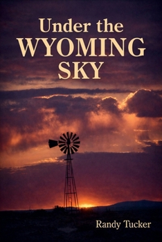 Paperback Under the Wyoming Sky Book