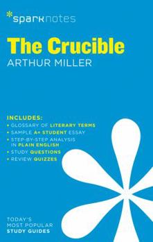 Paperback The Crucible Sparknotes Literature Guide: Volume 24 Book