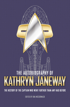 Hardcover The Autobiography of Kathryn Janeway Book