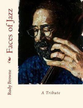Paperback Faces of Jazz: A Tribute Book