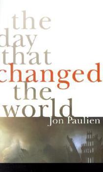 Paperback The Day That Changed the World: Seeking God After September 11 Book