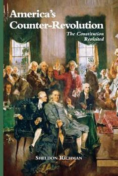 Paperback America's Counter-Revolution: The Constitution Revisited Book