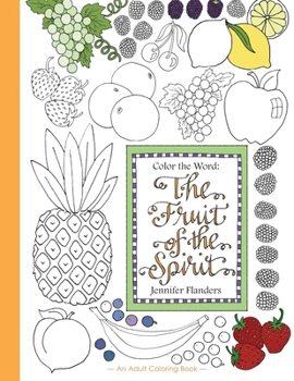 Paperback Color the Word: The Fruit of the Spirit Book