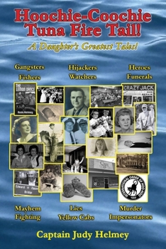 Paperback Hoochie-Coochie Tuna Fire Tail! Book