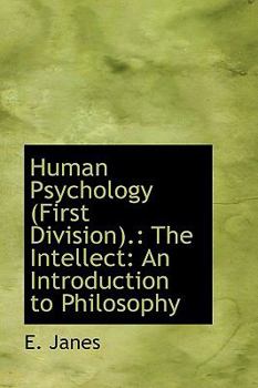 Paperback Human Psychology (First Division).: The Intellect: An Introduction to Philosophy Book