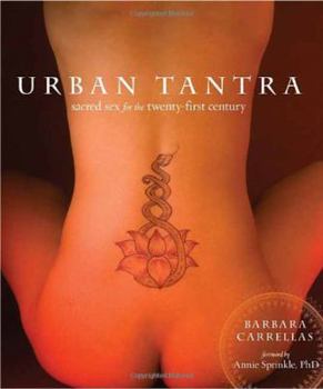 Paperback Urban Tantra: Sacred Sex for the Twenty-First Century Book