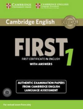 Paperback Cambridge English First 1 for Revised Exam from 2015 Student's Book Pack (Student's Book with Answers and Audio CDs (2)): Authentic Examination Papers Book