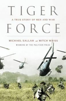 Hardcover Tiger Force: A True Story of Men and War Book