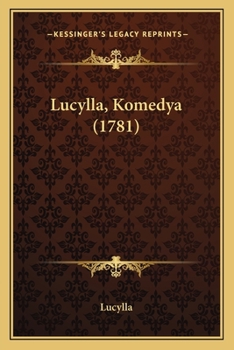 Paperback Lucylla, Komedya (1781) [Polish] Book