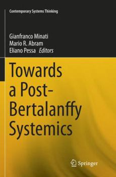Paperback Towards a Post-Bertalanffy Systemics Book