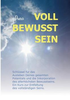 Paperback Voll Bewusst Sein [German] Book