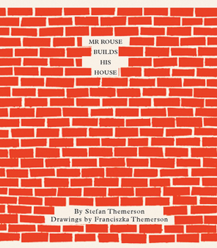 Hardcover MR Rouse Builds His House Book