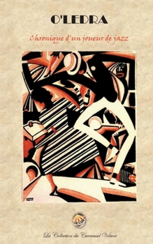 Paperback Chronique d'un Joueur de Jazz [French] Book