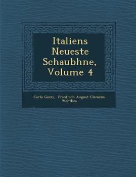 Paperback Italiens Neueste Schaub Hne, Volume 4 Book