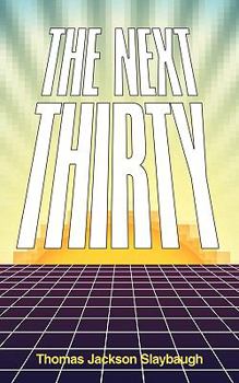 Paperback The Next Thirty Book