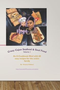 Paperback Niya CookZ Crazy Cajun Seafood and Soul Food: A cookbook featuring customer favorites, my personal favorites, and some new recipes that became an inst Book