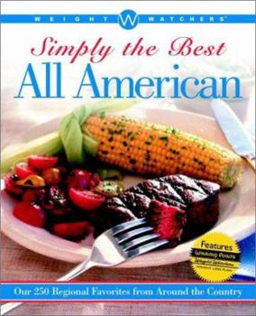Paperback Weight Watchers? Simply the Best All American: Over 250 Regional Favorites from Around the Country Book