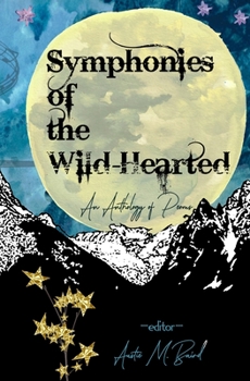 Paperback Symphonies of the Wild-Hearted Book