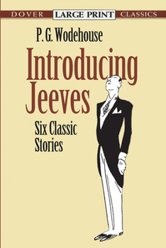 Paperback Introducing Jeeves: Six Classic Stories [Large Print] Book