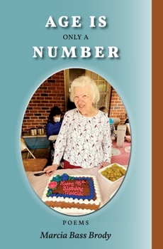 Paperback Age Is Only a Number: Poems Book