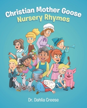 Paperback Christian Mother Goose Nursery Rhymes Book